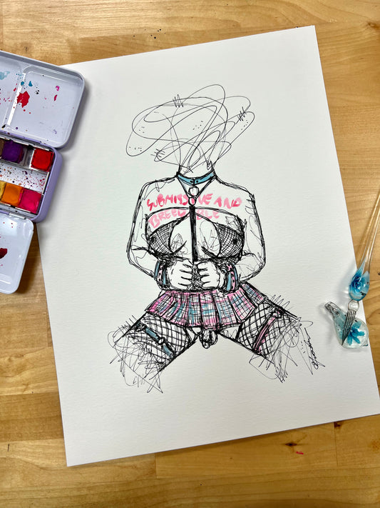 "Submissive and Breedable" Unframed Original