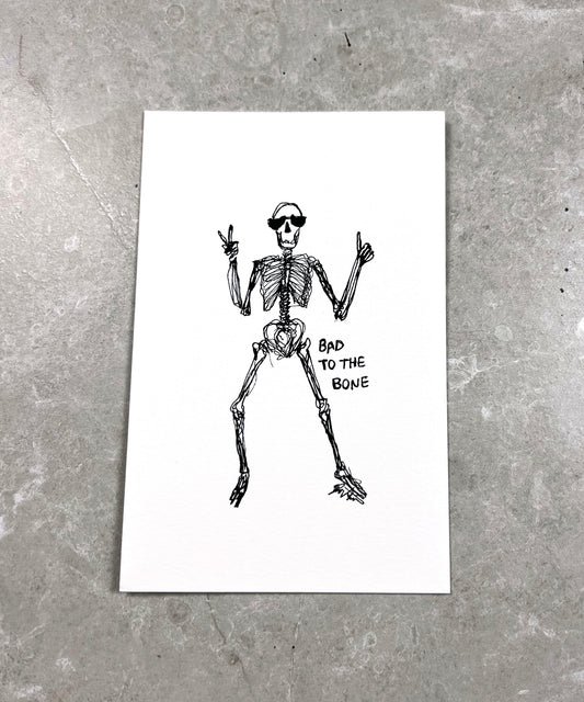 "Bad to the bone"